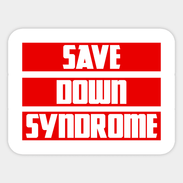 Save Down Syndrome Sticker by zellaarts